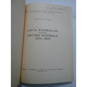  LUPTA  ROMANILOR  PENTRU  UNITATEA  NATIONALA  1834-1849  -  CORNELIA  BODEA 